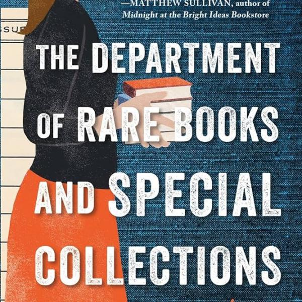Virtual Book Club: ‘The Department of Rare Books and Special Collections’